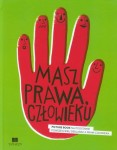 Masz-prawa-czlowieku-Picture-Book-na-podstawie-Powszechnej-Deklaracji-Praw-Czlowieka-7145-1